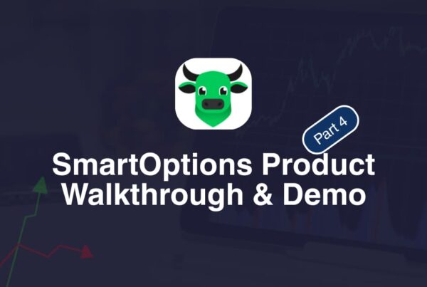 SmartOptions Product Walkthrough & Demo