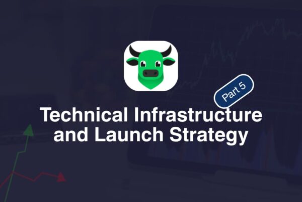 Technical Infrastructure and Launch Strategy