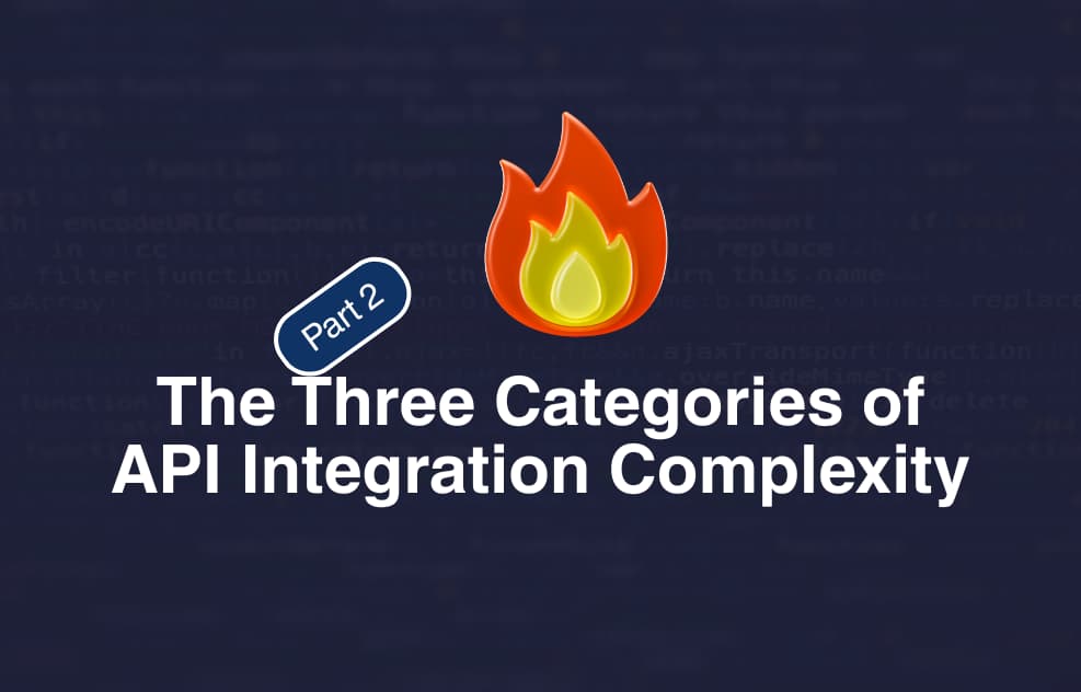 The Three Categories of API Integration Complexity