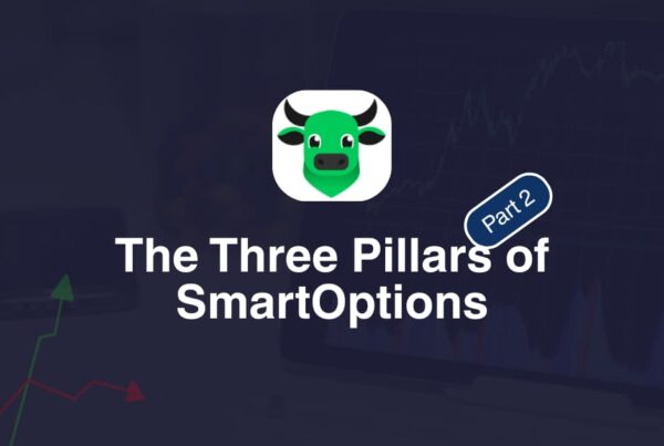 The Three Pillars of SmartOptions